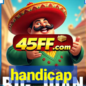 handicap-1 o que significa